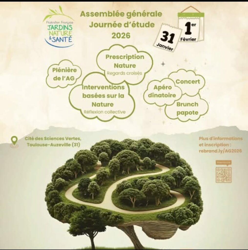 Assemblée générale et Journée d’étude 2026 de la Fédération Française Jardins Nature et Santé à Toulouse